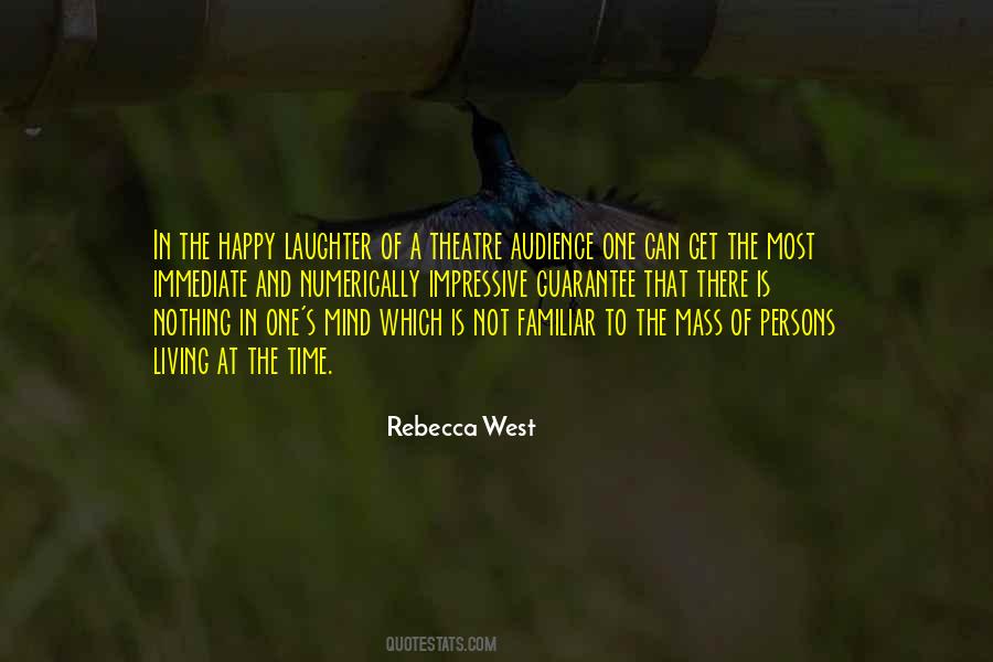 Rebecca West Quotes #1390187