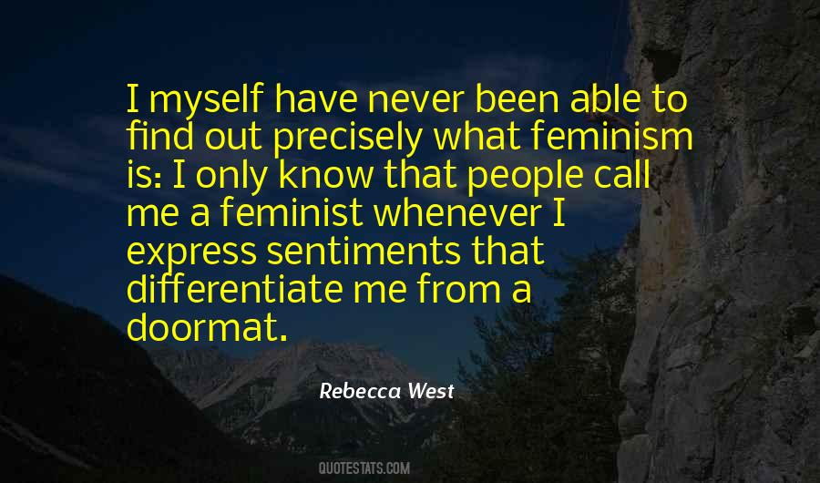 Rebecca West Quotes #1519753