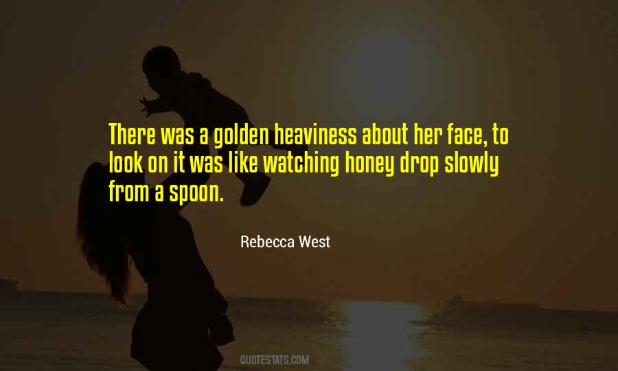 Rebecca West Quotes #1552567