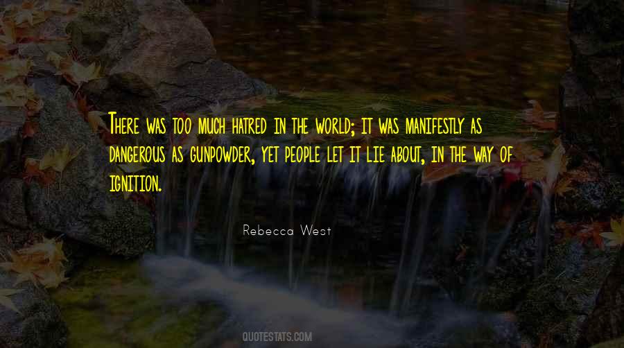 Rebecca West Quotes #1654271