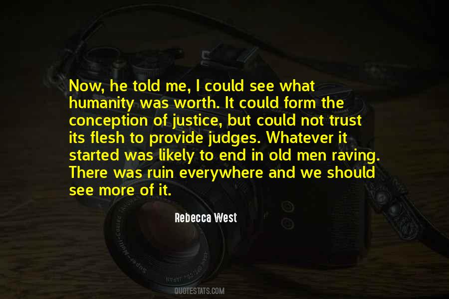 Rebecca West Quotes #1878033