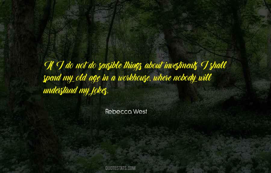 Rebecca West Quotes #54435