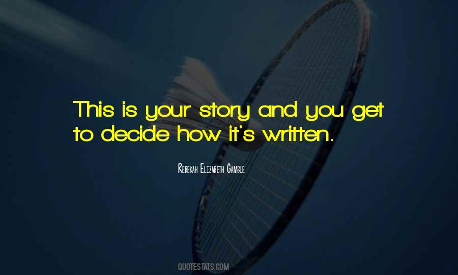 Rebekah Elizabeth Gamble Quotes #830826 Rebekah Elizabeth Gamble Quotes #830826