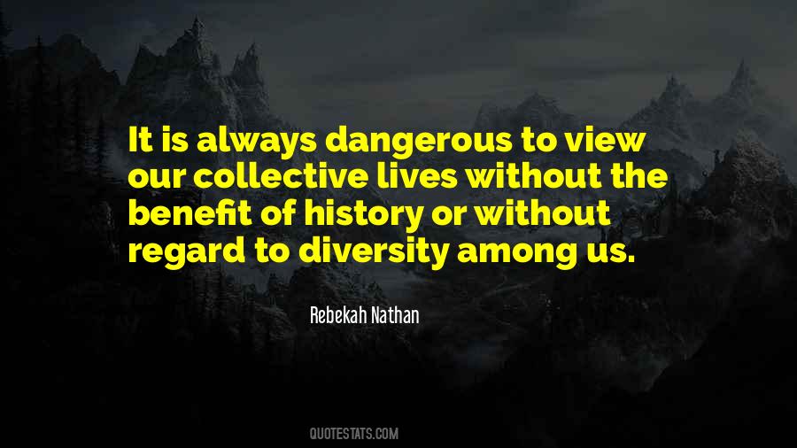 Rebekah Nathan Quotes #1018392