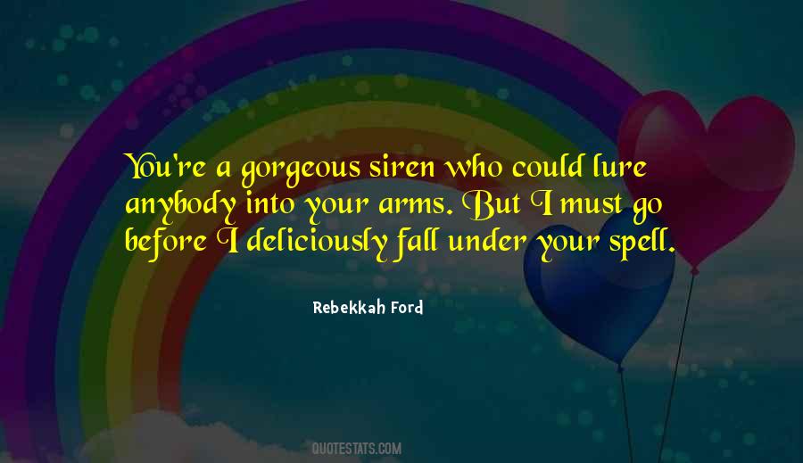 Rebekkah Ford Quotes #435805