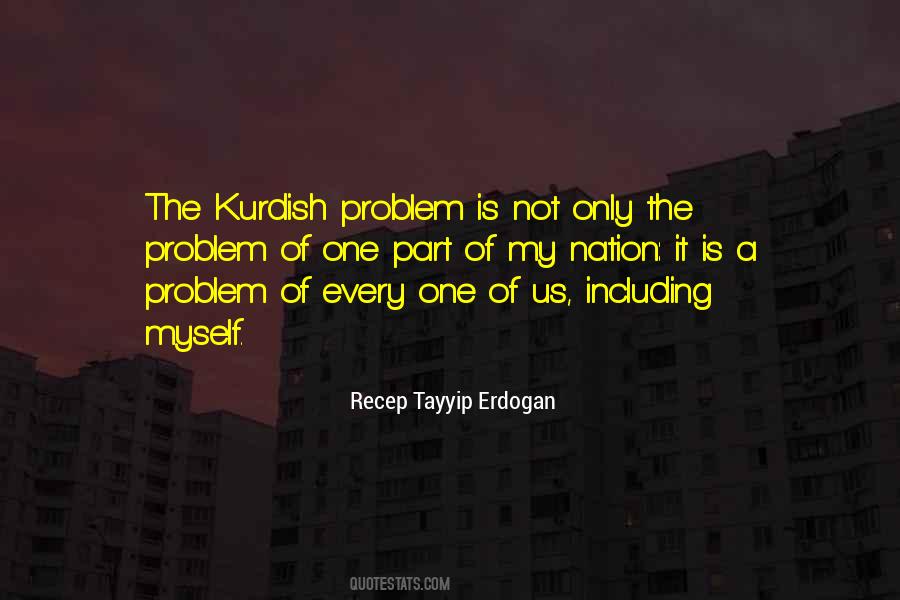 Recep Tayyip Erdogan Quotes #1850207