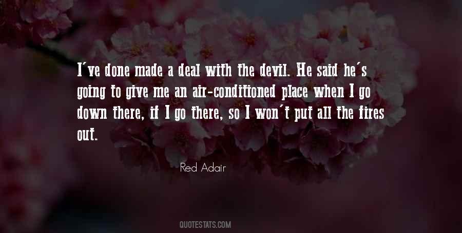 Red Adair Quotes #1532435
