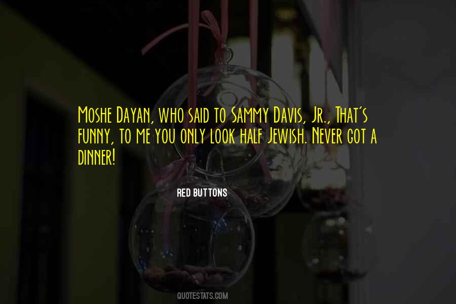 Red Buttons Quotes #375706