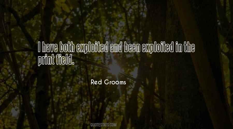 Red Grooms Quotes #1096919