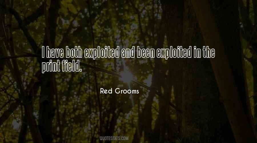 Red Grooms Quotes #1096919 Red Grooms Quotes #1096919