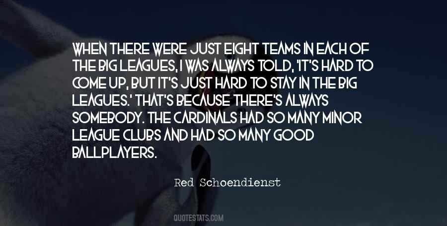 Red Schoendienst Quotes #1085510