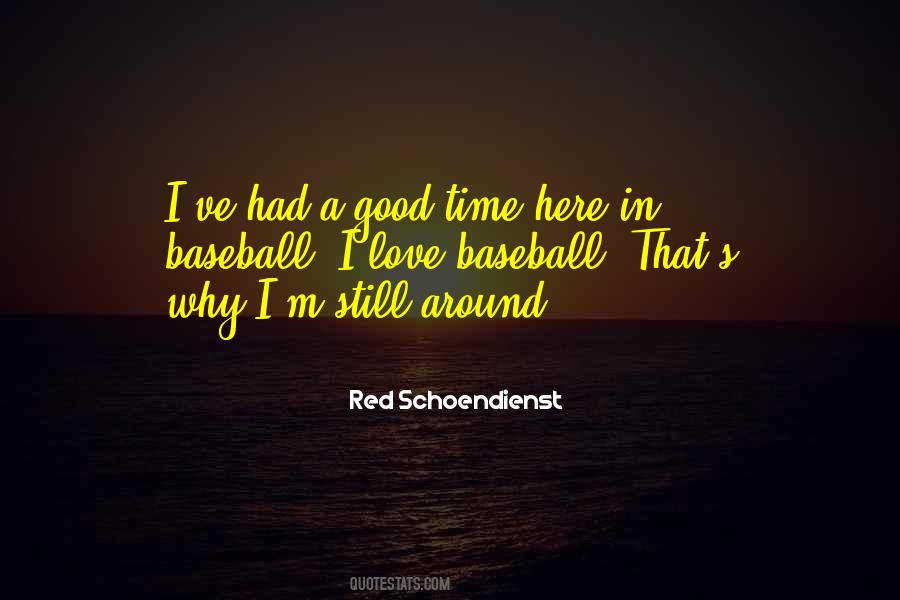 Red Schoendienst Quotes #24565