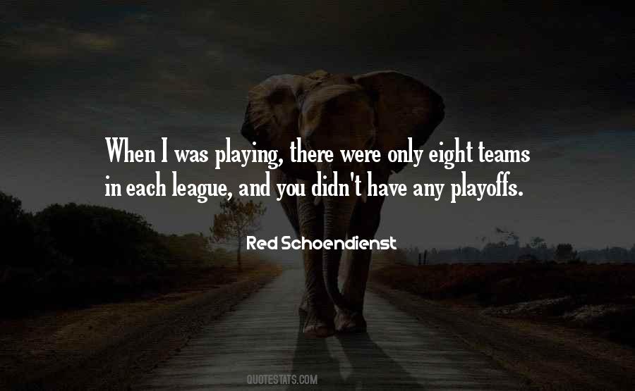 Red Schoendienst Quotes #958548