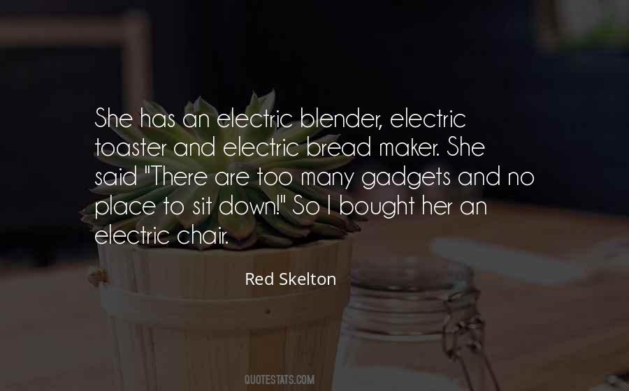 Red Skelton Quotes #1501027