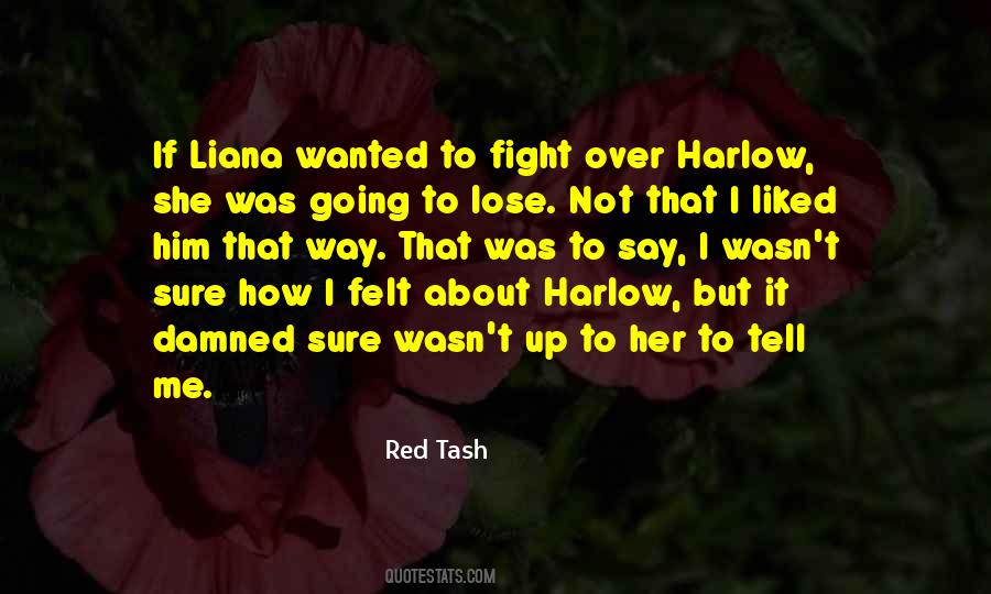 Red Tash Quotes #1516153