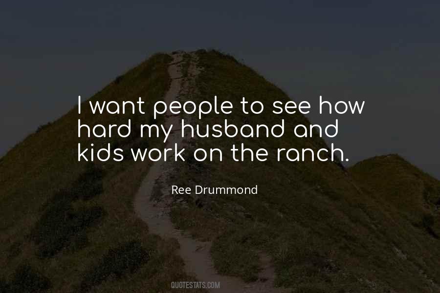 Ree Drummond Quotes #773531