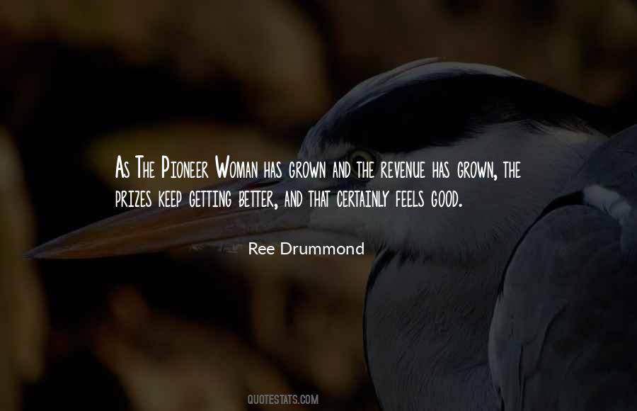 Ree Drummond Quotes #787091