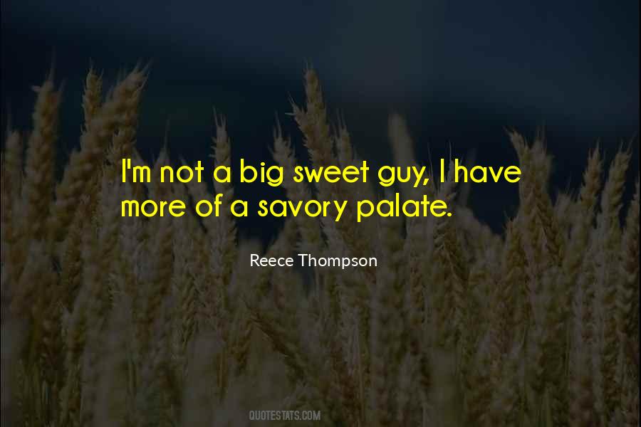 Reece Thompson Quotes #168534