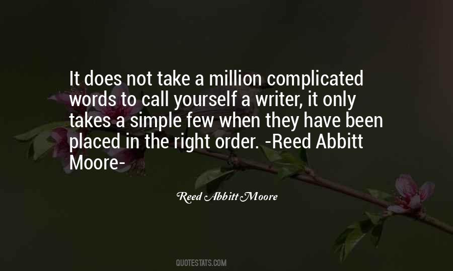 Reed Abbitt Moore Quotes #480568
