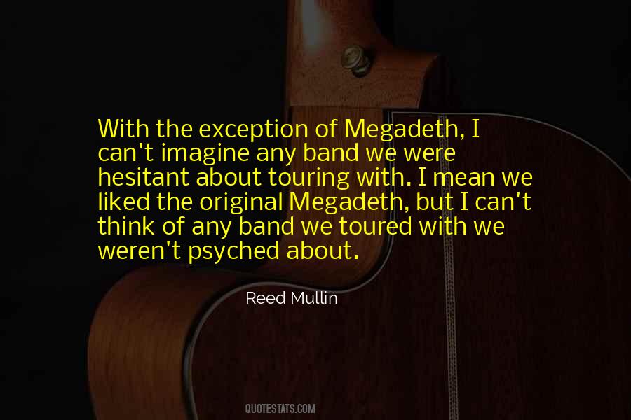 Reed Mullin Quotes #1039685