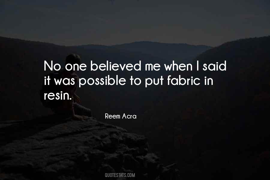 Reem Acra Quotes #390998