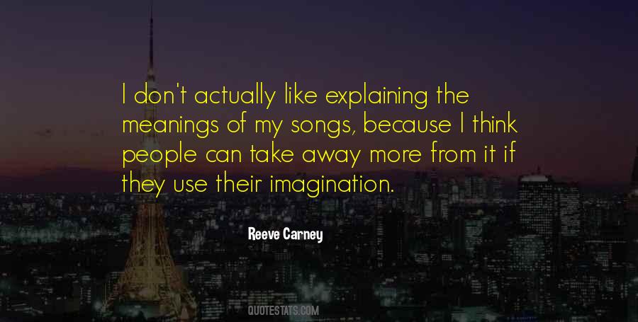 Reeve Carney Quotes #1709559