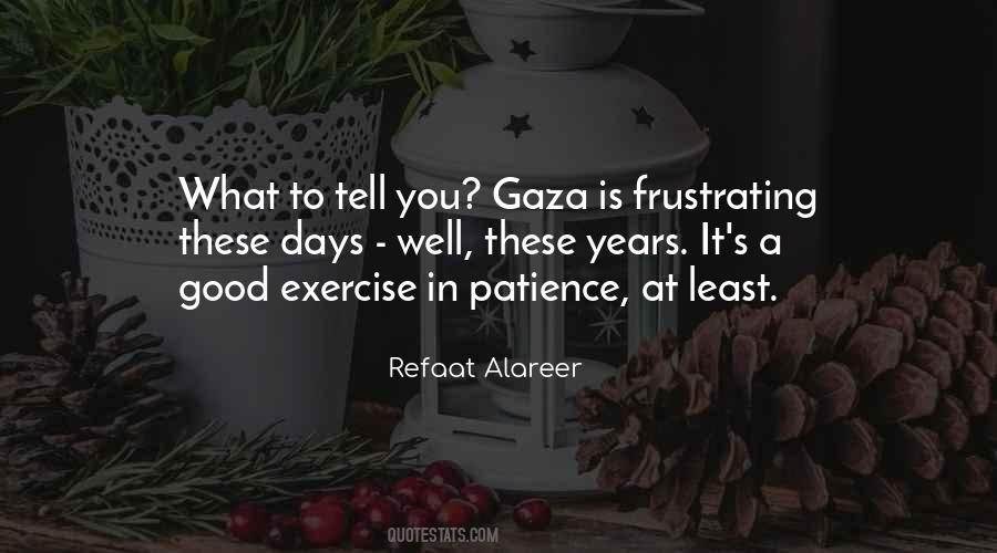 Refaat Alareer Quotes #1311274