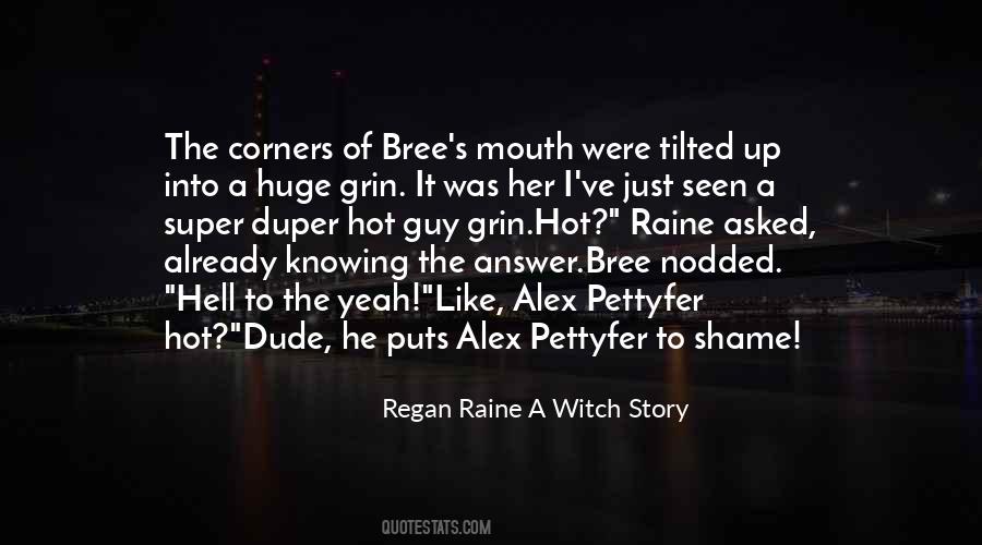 Regan Raine A Witch Story Quotes #477024