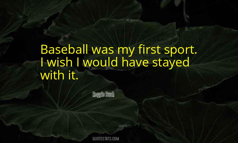 Reggie Bush Quotes #1028436