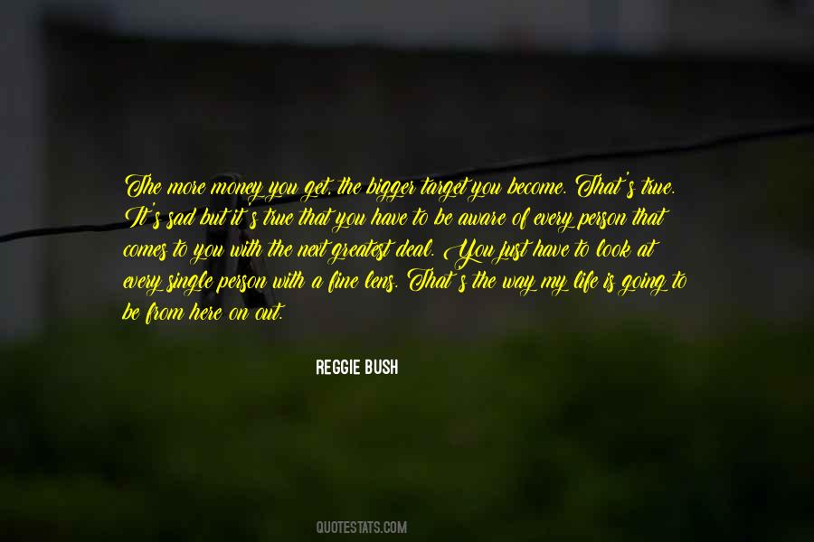 Reggie Bush Quotes #1356050