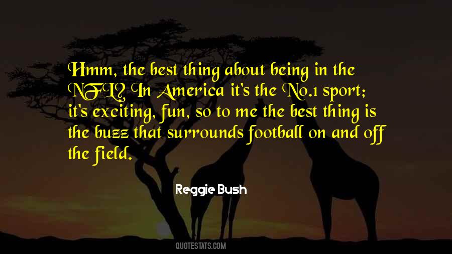 Reggie Bush Quotes #217968