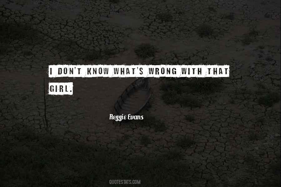 Reggie Evans Quotes #439583 Reggie Evans Quotes #439583