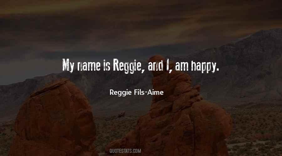 Reggie Fils-Aime Quotes #1525268