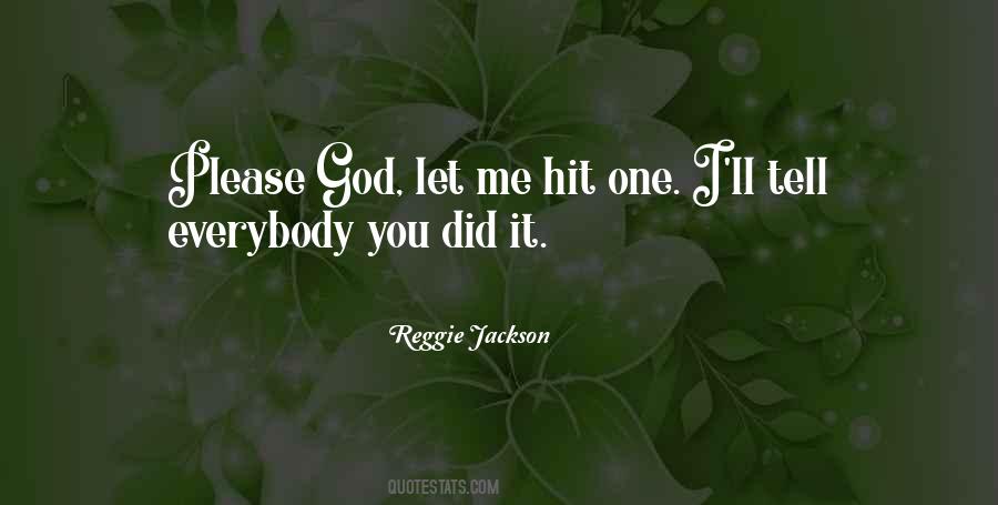 Reggie Jackson Quotes #1362407