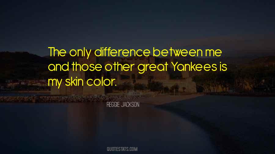 Reggie Jackson Quotes #1654432