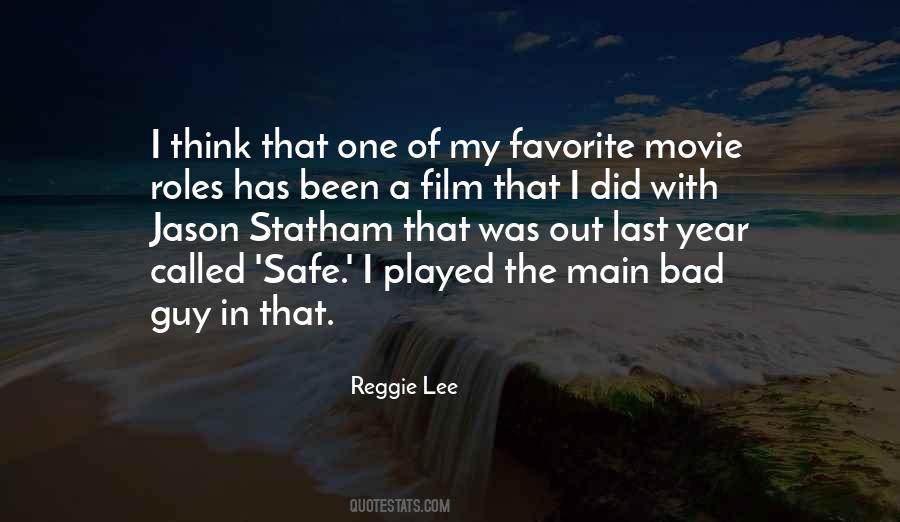 Reggie Lee Quotes #381280