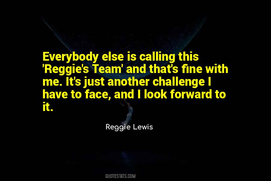 Reggie Lewis Quotes #957642