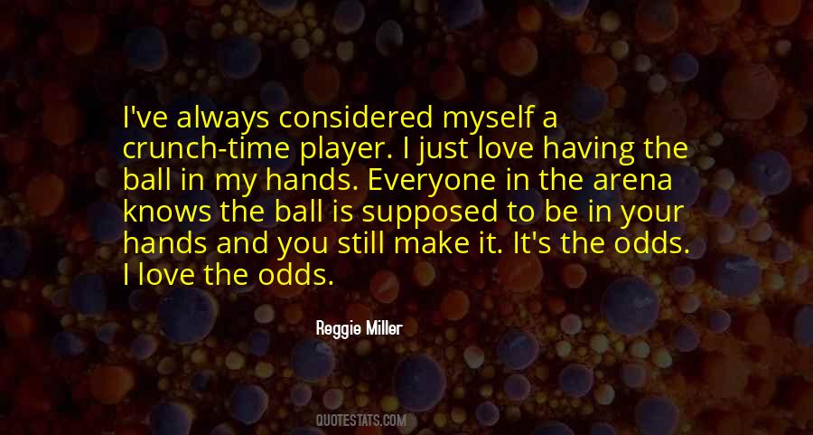 Reggie Miller Quotes #224752