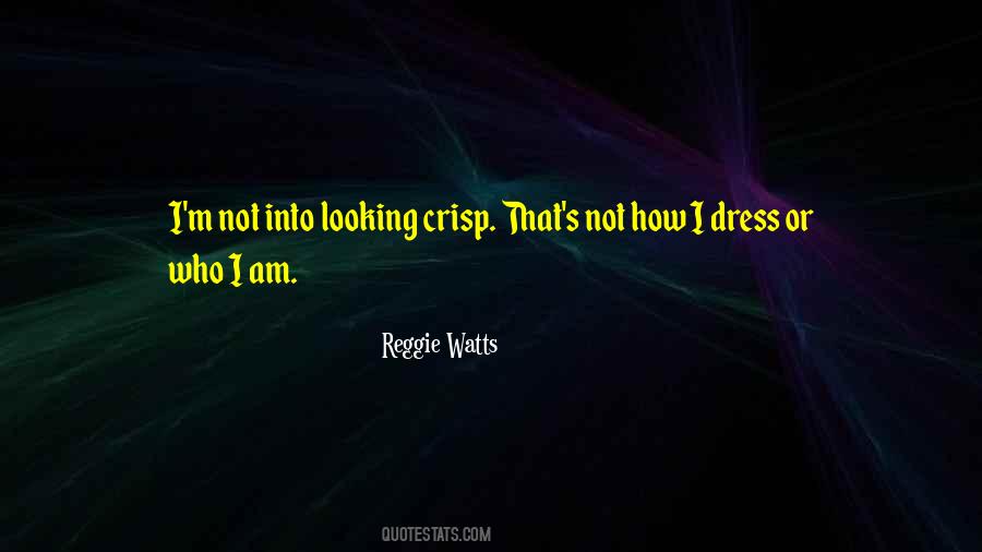 Reggie Watts Quotes #1126606