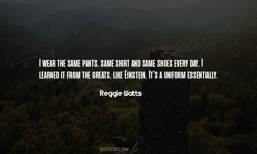 Reggie Watts Quotes #1328153