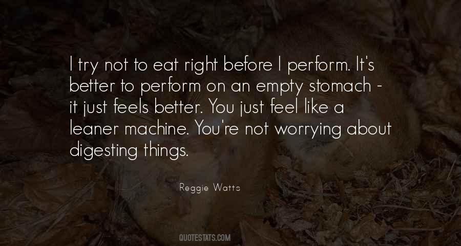 Reggie Watts Quotes #174085