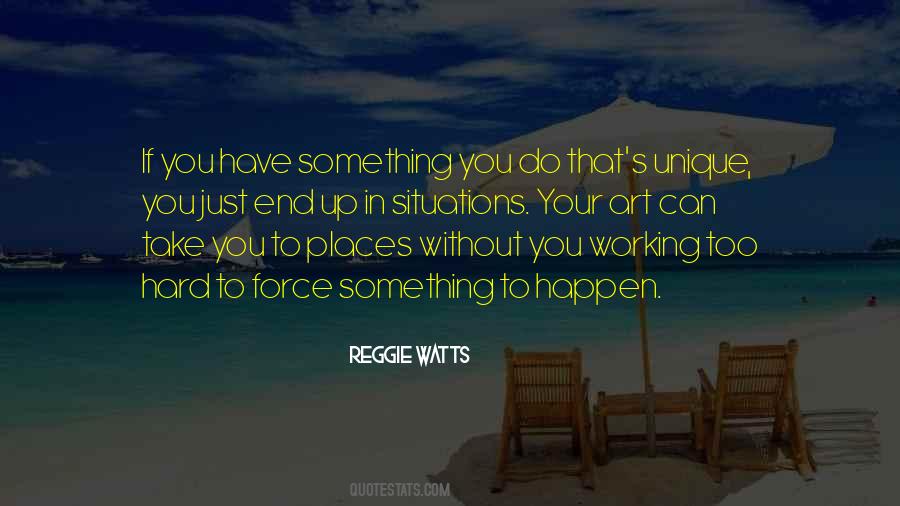 Reggie Watts Quotes #867730