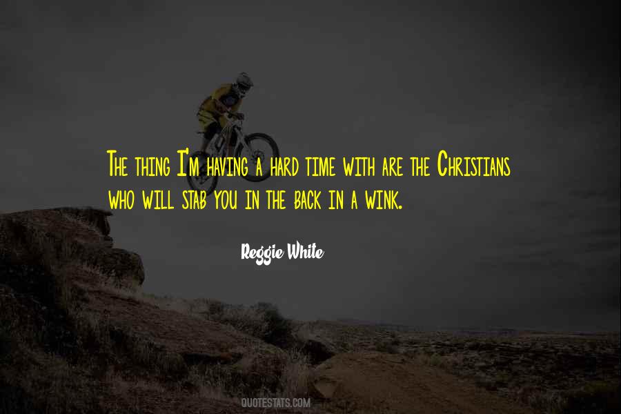 Reggie White Quotes #1225075