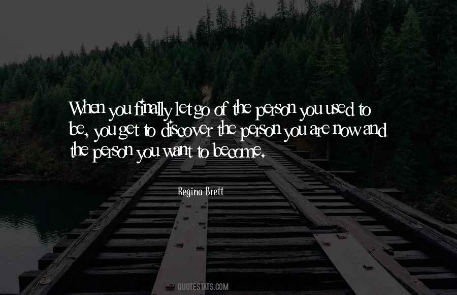 Regina Brett Quotes #1497842