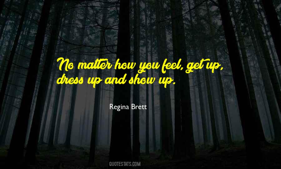 Regina Brett Quotes #698367