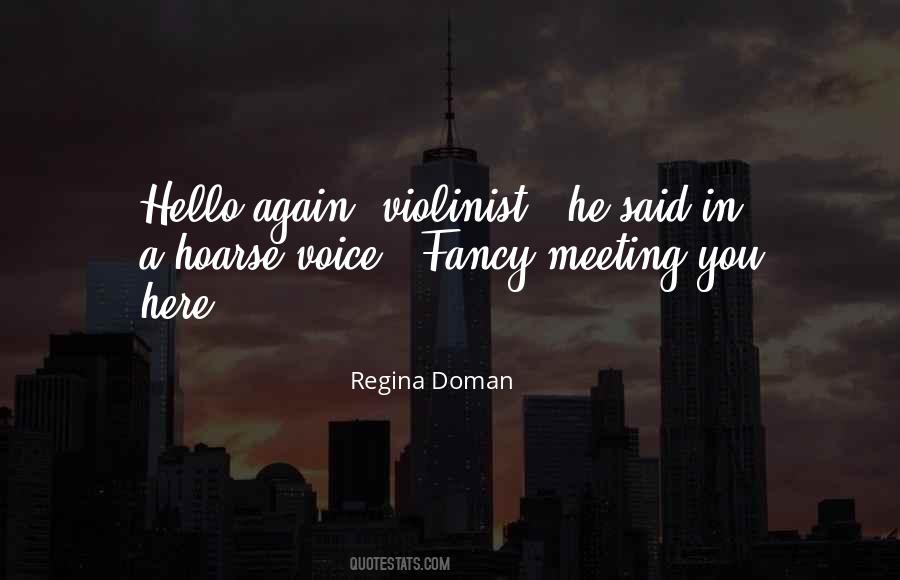Regina Doman Quotes #1474916