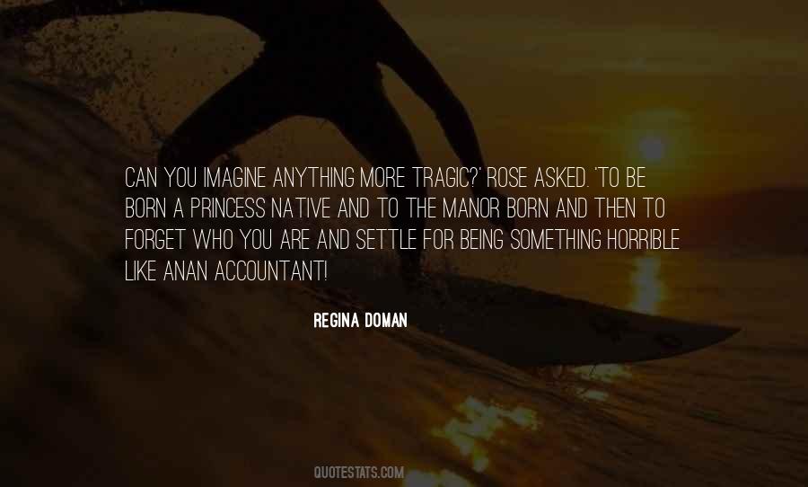 Regina Doman Quotes #164162