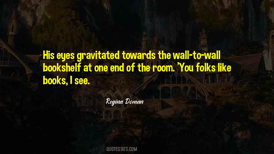 Regina Doman Quotes #772183