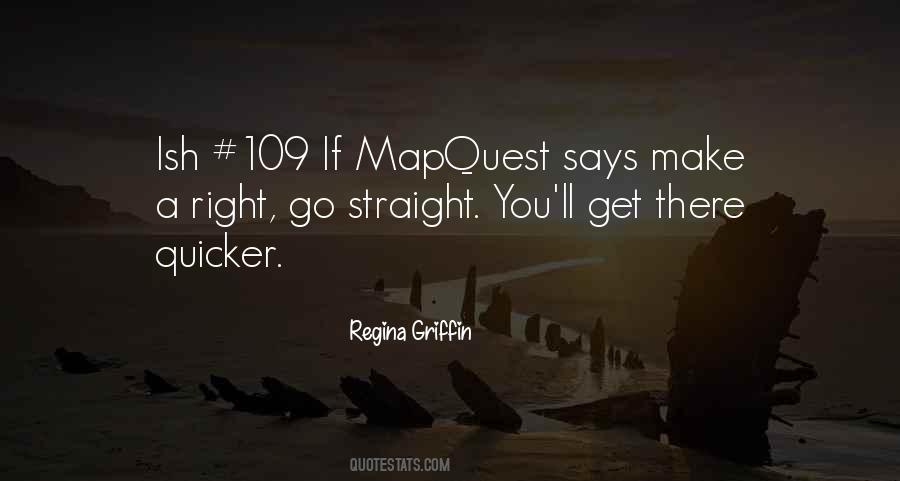 Regina Griffin Quotes #1687450