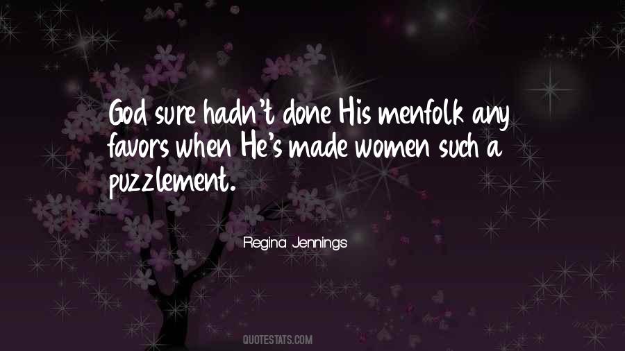 Regina Jennings Quotes #1289798